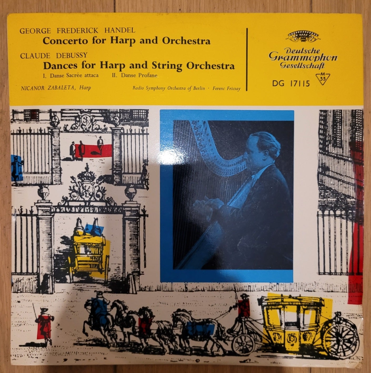 Handel: Concerto For Harp And Orchestra /Debussy: Dances For Harp And String Orchestra from Deutsche Grammophon (DG 17115)