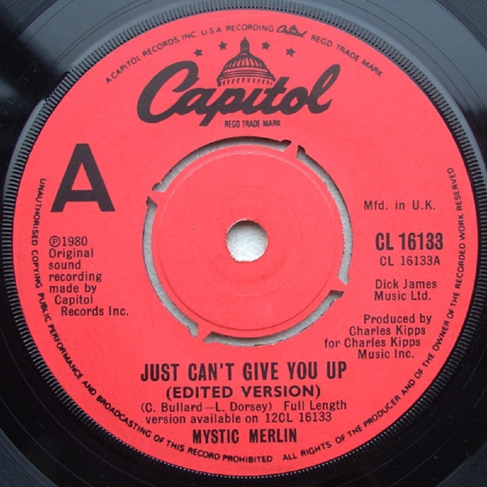 Mystic Merlin Just Can't Give You Up 7 inch Capitol Records Single Vinyl