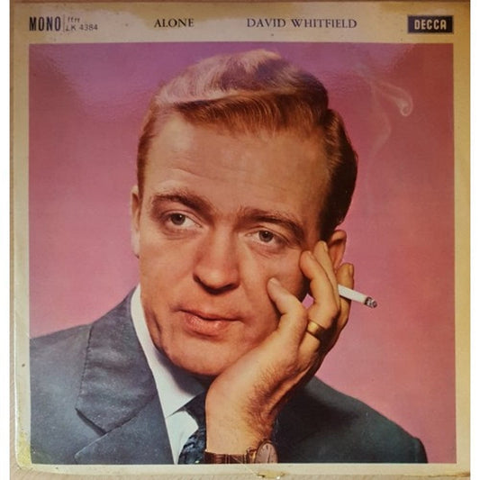 Alone by David Whitfield from Decca (LK 4384)