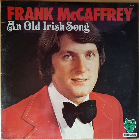 Frank McCaffrey An Old Irish Song vinyl, Irish folk music record, Pickwick HPE 659 vinyl, Harp Records Irish ballads album, traditional Irish music record