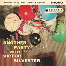 Another Party with Victor Silvester 7-inch vinyl EP