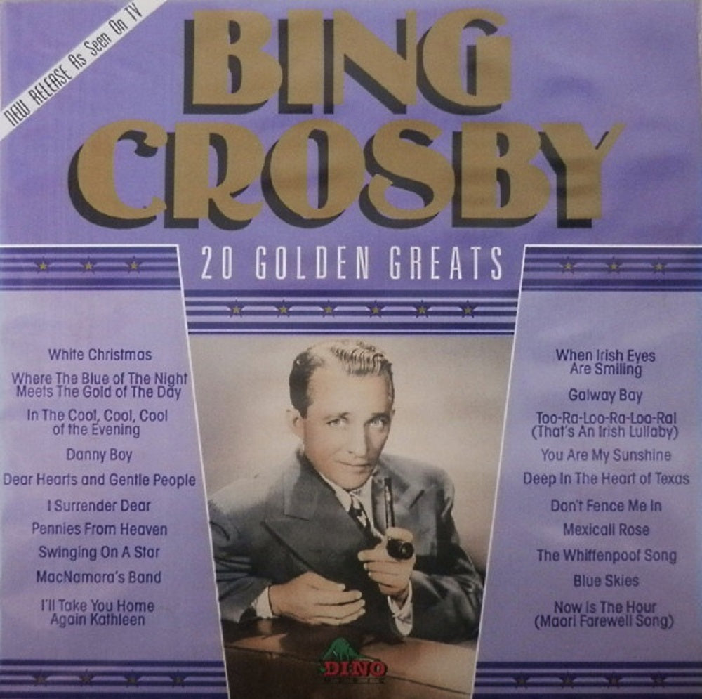 Bing Crosby: 20 Golden Greats from Dino Music (DIN 017)