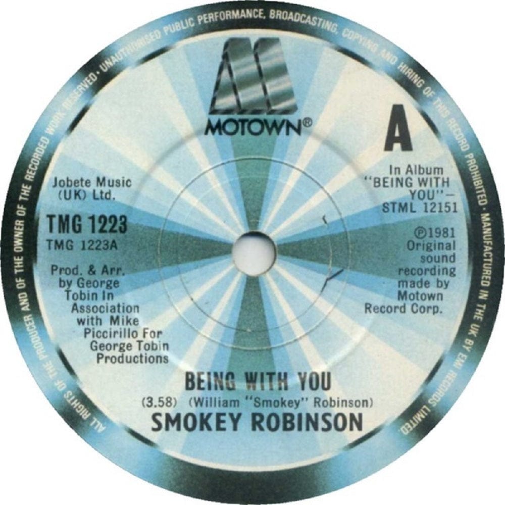 7" 45RPM Being With You/What's In Your Life For Me by Smokey Robinson from Motown (TMG 1223)
