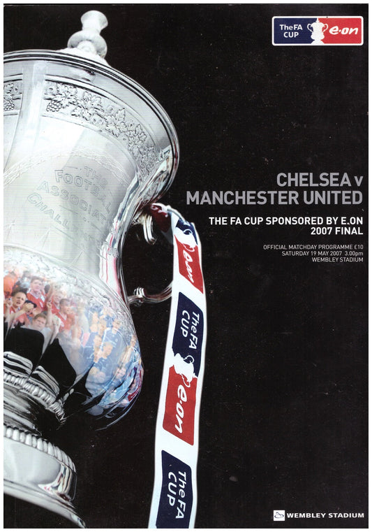 Chelsea vs Manchester United 2007 FA Cup Final Programme, collectible matchday programme, Wembley Stadium 2007