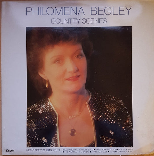 Country Scenes: Her Greatest Hits Vol 2 by Philomena Begley from K-Tel (KLP 110)
