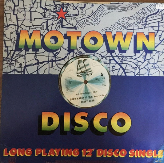 12" 45RPM Don't Knock It (Until You Try It)/Private Party by Bobby Nunn from Motown (TMGT 1323)
