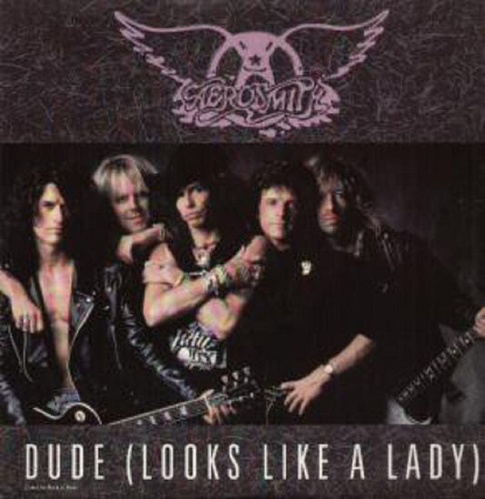 12" 45RPM Dude (Looks Like A Lady)/Love In An Elevator (Live)/Walk This Way (Live) by Aerosmith from Geffen Records (GEF 72T)
