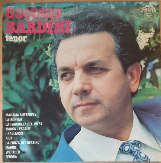 Operatic Recital by Gaetano Bardini from Supraphon (1 12 1158)