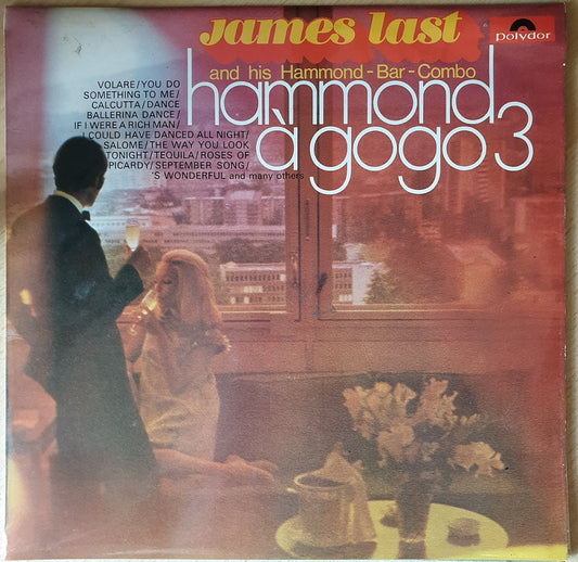 Hammond A Gogo 3 by James Last And His Hammond Bar Combo from Polydor (249 304)