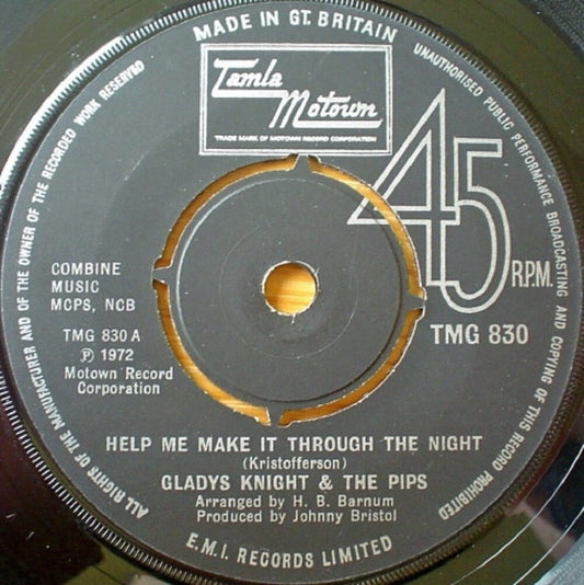 7" 45RPM Help Me Make It Through The Night/If You Gonna Leave (Just Leave) by Gladys Knight & The Pips from Tamla Motown (TMG 830)