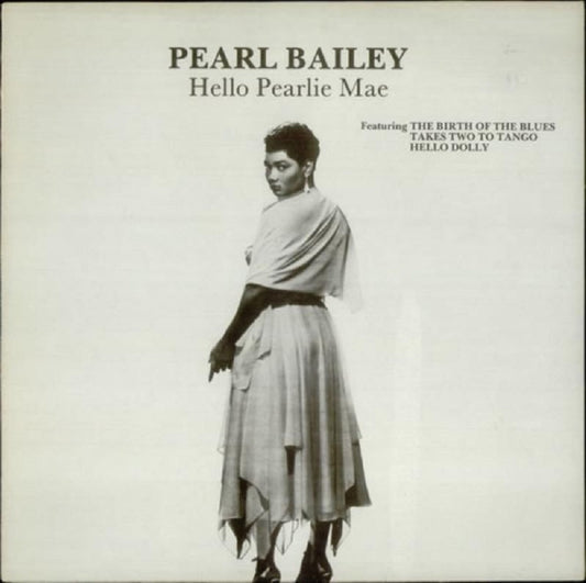 Hello Pearlie Mae by Pearl Bailey from MCA Records