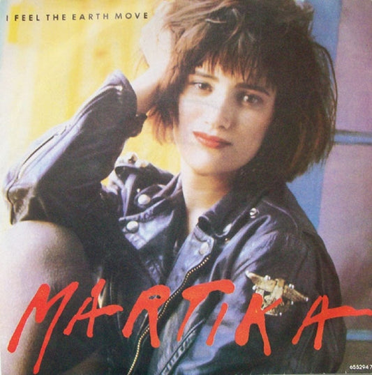 7" 45RPM I Feel The Earth Move/Alibis by Matika from CBS (655294 7)