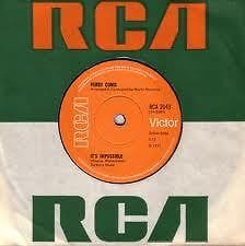 7" 45RPM It's Impossible/Long Life, Lots of Happiness by Perry Como from RCA (RCA 2043)