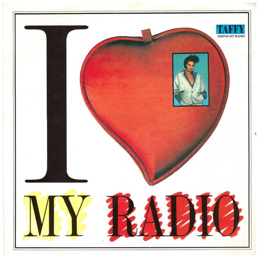 I Love My Radio by Taffy from Rhythm King Records (TYPE 1)