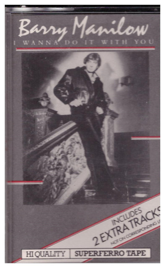 I Wanna Do It With You by Barry Manilow from Arista (TCBM 2)