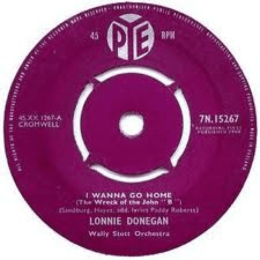 Lonnie Donegan I Wanna Go Home vinyl