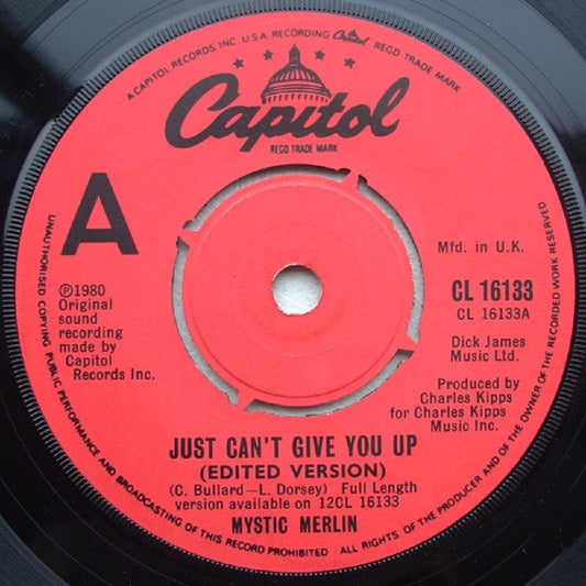 Mystic Merlin Just Can't Give You Up 7 inch Capitol Records Single Vinyl