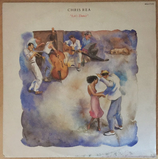 12" 45RPM Let's Dance/I Don't Care Anymore by Chris Rea from Magnet (MAGT299)