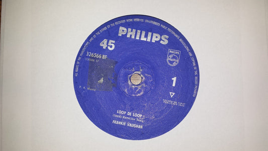 7" 45RPM Loop De Loop/There'll Be No Teardrops Tonight by Frankie Vaughan from Philips-1