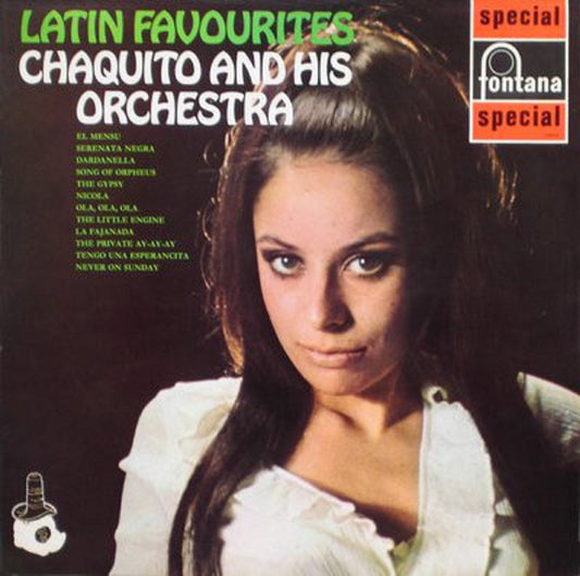 Latin Favourites by Chaquito And His Orchestra from Fontana (SFL 13017)