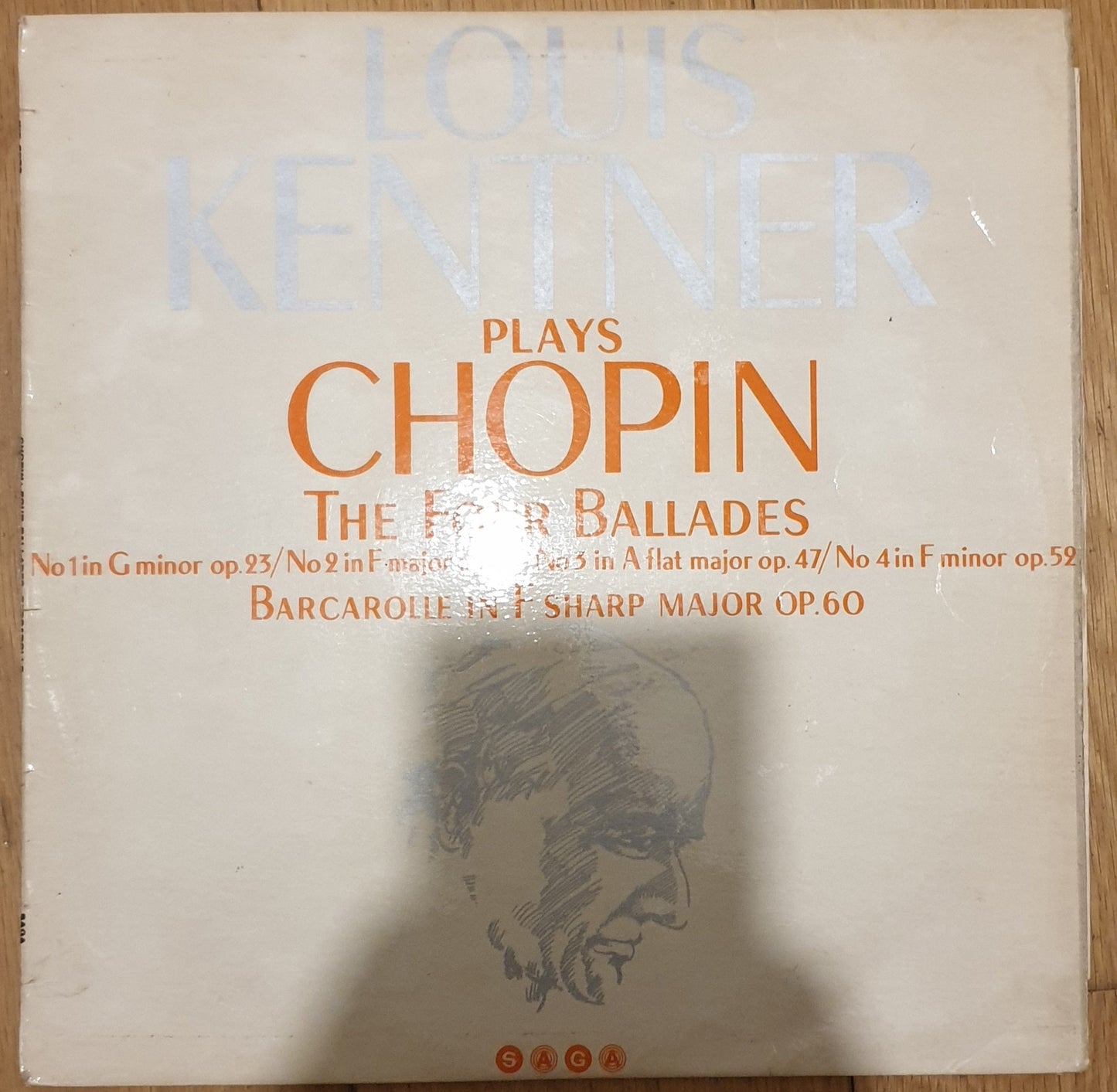 Louis Kentner Plays Chopin: The Four Ballades/Barcarolle In F Sharp Major Op. 60 from Saga (XID 5233)