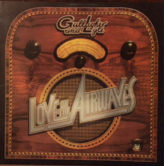 Love On The Airwaves by Gallagher And Lyle from A&M Records (AMLH 64620)