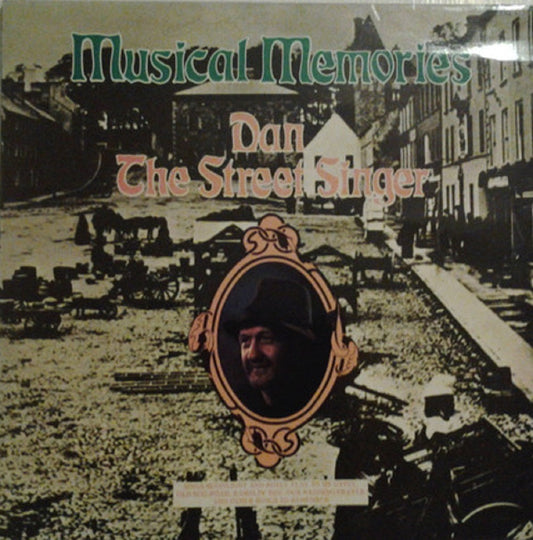 Musical Memories by Dan The Street Singer from Release Records (BRL 4120)