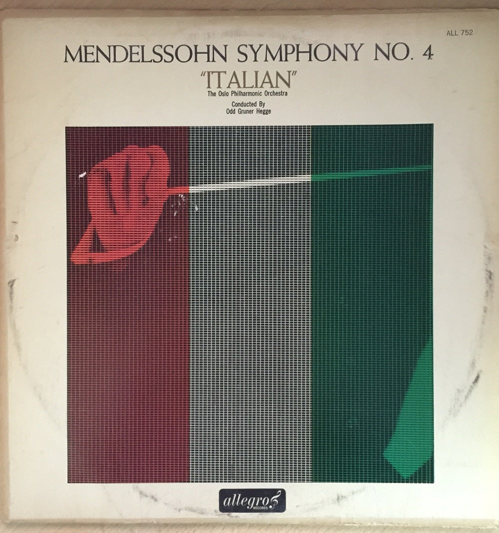 Mendelssohn Symphony No. 4 "Italian" by The Oslo Philharmonic Orcestra/Odd Gruner Hegge from Allegro Records (ALL 752)