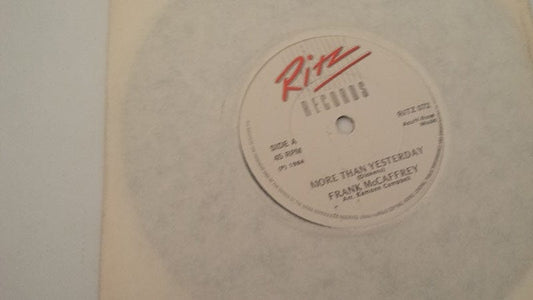 7" 45RPM More Than Yesterday/Jody And The Kid by Frank McCaffrey from Ritz Records