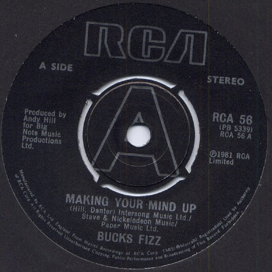7" 45RPM Making Your Mind Up/Don't Stop by Bucks Fizz from RCA (RCA 56)