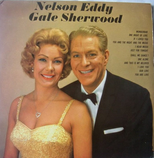 Nelson Eddy Gale Sherwood vintage vocal recording classic American baritone soprano golden age music
