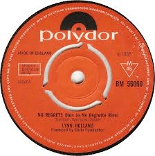 7" 45RPM No Regrets (Non Je Ne Regrette Rien)/Face In The Crowd by Lynn Holland from Polydor