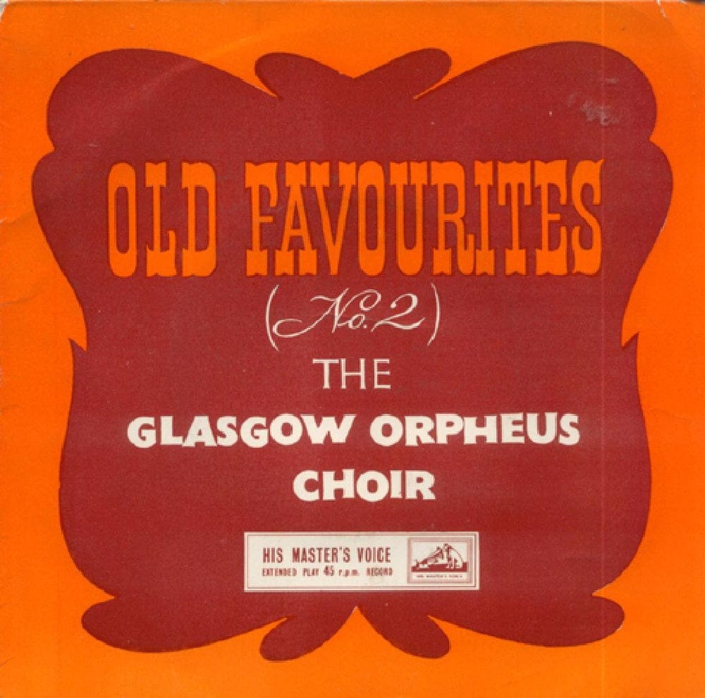 7" 45RPM Old Favourites No. 2 by The Glasgow Orpheus Choir from His Master's Voice (7EG 8517)
