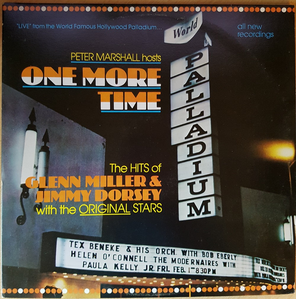 Peter Marshall Hosts One More Time: The Hits of Glenn Miller & Jimmy Dorsey With The Original Stars from Silver Eagle Records (SE 1001)