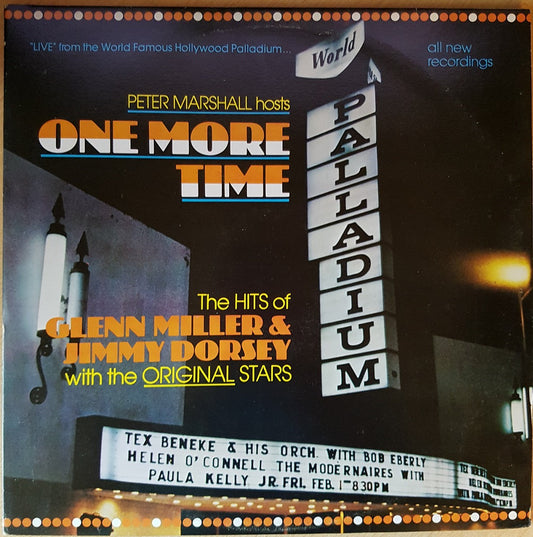 Peter Marshall Hosts One More Time: The Hits of Glenn Miller & Jimmy Dorsey With The Original Stars from Silver Eagle Records (SE 1001)