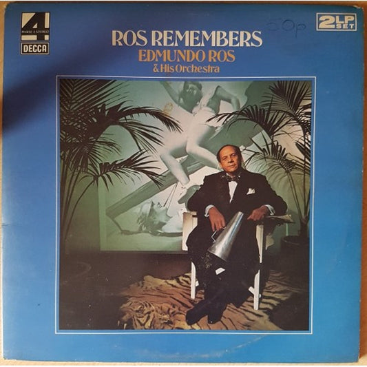 Ros Remembers by Edmundo Ros & His Orchestra from Decca (DKL 6/1 & 6/2)