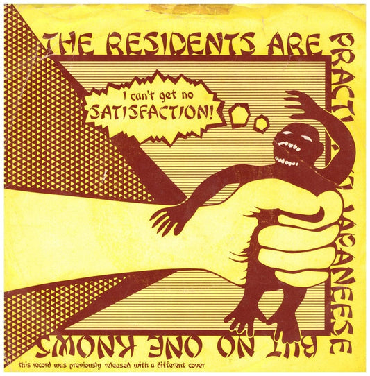 7" 45RPM Satisfaction/Loser Weed by The Residents from Ralph Records (RR7803)