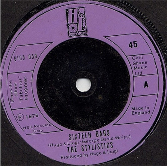 7" 45RPM Sixteen Bars/I Will Love You Always by The Stylistics from H & L Records (6105 059)