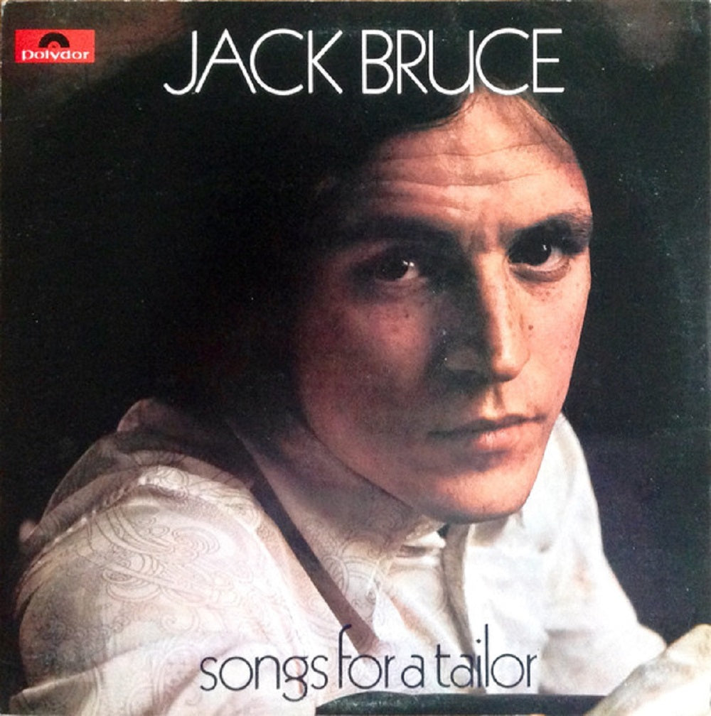 Songs For A Tailor by Jack Bruce from Polydor (583 058)