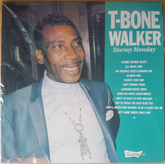 Stormy Monday by T-Bone Walker from Instant (INS 5022)