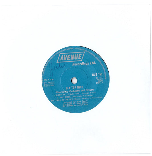 7" 33RPM Six Top Hits EP by Alan Caddy Orchestra And Singers from Avenue Recordings