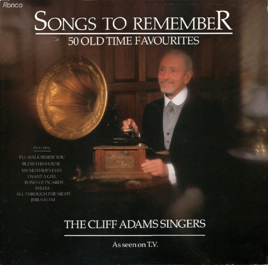 Songs To Remember: 50 Old Time Favourites by The Cliff Adams Singers from Ronco (RON LP7)