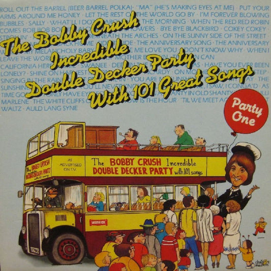 The Bobby Crush Incredible Double Decker Party With 101 Great Songs Party One from Warwick Records (WW5127)