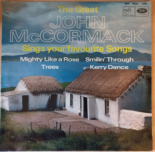 The Great John McCormack from Music For Pleasure (MFP 1090)