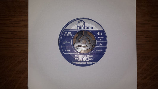 7" 45RPM The Legend Of Xanadu/Please by Dave Dee, Dozy, Beaky, Mick And Tich from Fontana