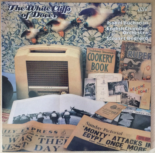 The White Cliffs Of Dover by Isobel Buchanan/English Chamber Orchestra/Steuart Bedford from ASV Digital (DCA 598)