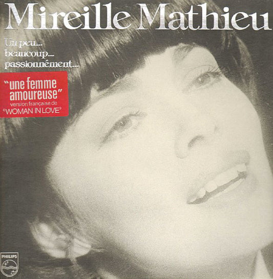 Un Peu...Beaucoup...Passionnement by Mireille Mathieu from Philips (6313103)