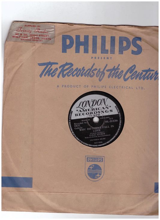 10" 78RPM Why Do Fools Fall In Love/I Walk Alone by Gale Storm from London American Recordings (HL-D.8286)