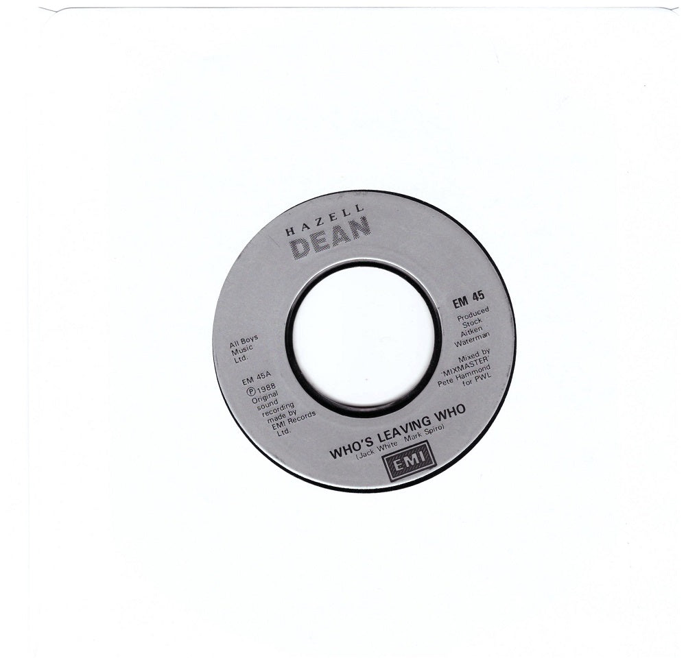 Hazell Dean Who's Leaving Who 7-inch vinyl record from EMI