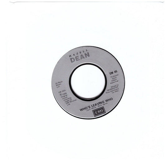 Hazell Dean Who's Leaving Who 7-inch vinyl record from EMI